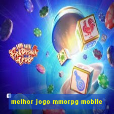 melhor jogo mmorpg mobile